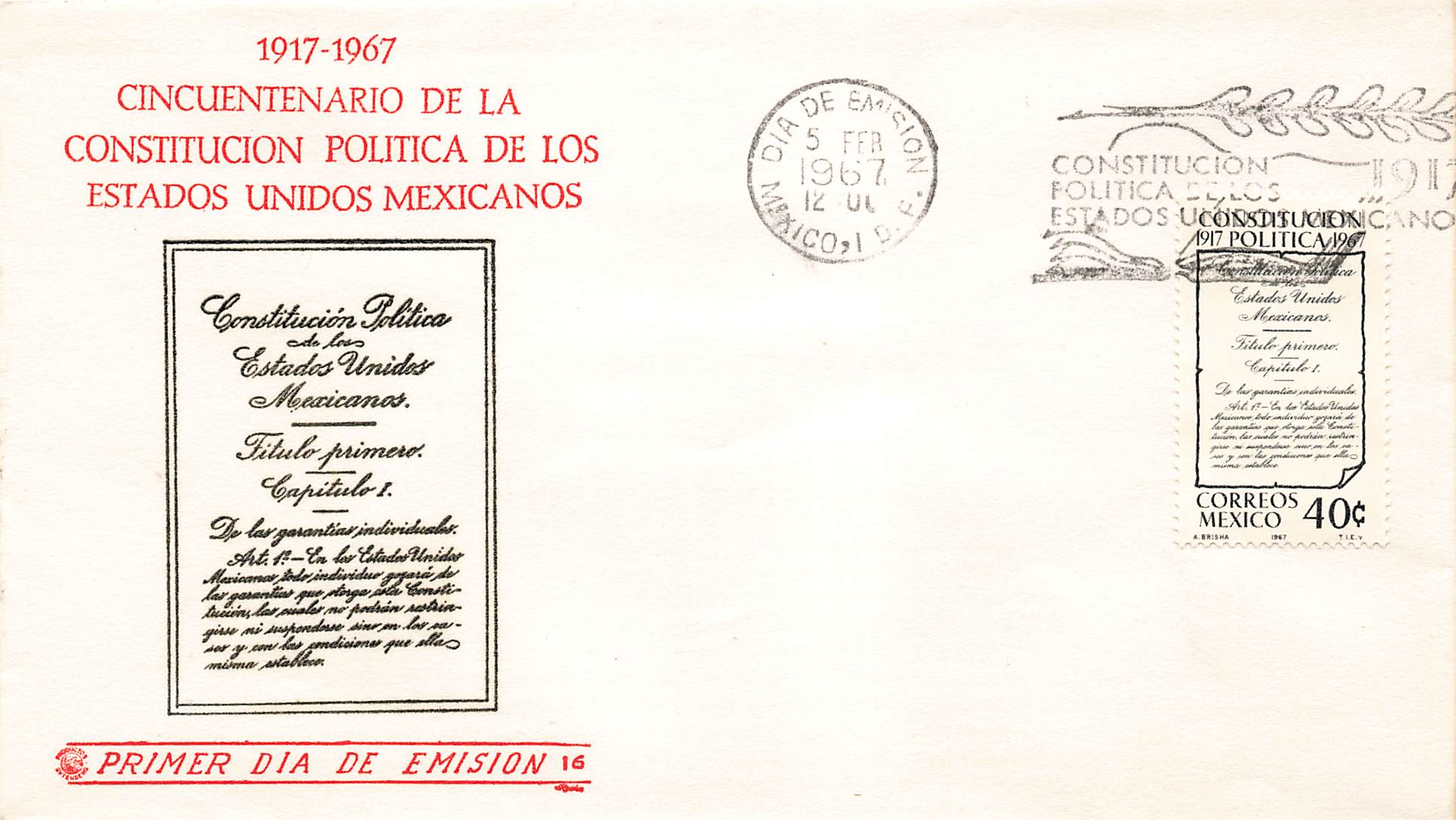 1967 Mexico - Constitucion Plitica De Los Estados Unidos Mexicanos .40